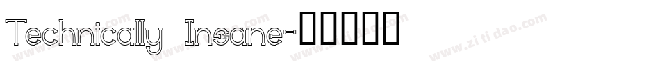 Technically Insane字体转换